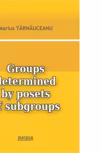 Groups determined by posets of subgroups