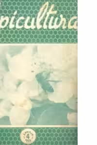 Apicultura nr. 4/1956 - Revista lunara de stiinta si practica apicola