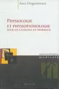 Physiologie et physiopathologiepour les etudiants en pharmacie