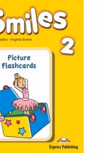 Curs limba engleza Smiles 2 Picture Flashcards - Jenny Dooley, Virginia Evans