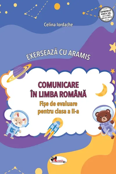 Comunicare in Limba Romana. Fise de evaluare clasa a II-a