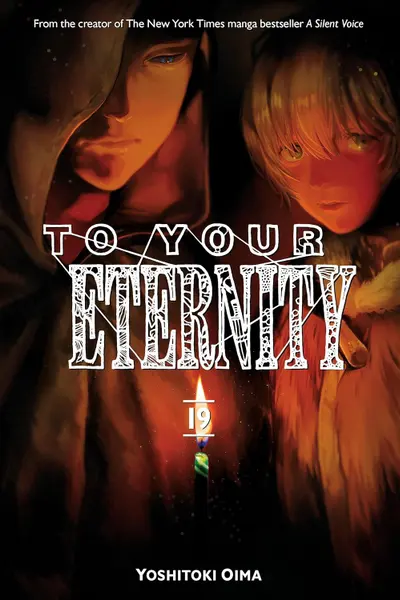 To Your Eternity - Volume 19