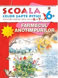 Farmecul anotimpurilor 6-7 ani/6+
