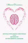 Efectele inteligentei emotionale asupra satisfactiei in invatamantul superior