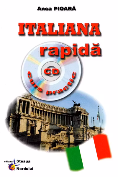 Italiana rapidă. Curs practic + CD