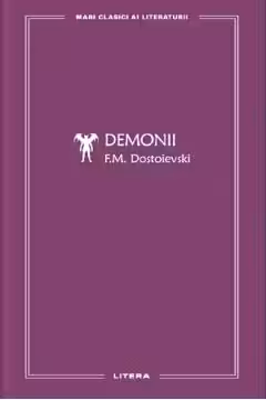 MARI CLASICI AI LITERATURII. DEMONII.