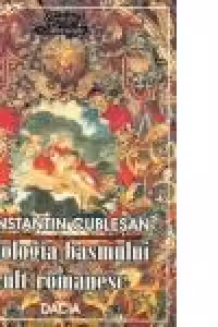 Antologia basmului cult romanesc