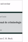 Manual de criminologie. Editia 10
