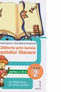 Călătorie prin lumea textelor literare. Clasa 2. Partea II – varianta B