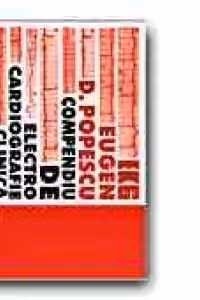 COMPENDIU DE ELECTROCARDIOGRAFIE CLINICA