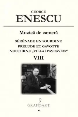 Muzica de camera. Sérénade en Sourdine. Prélude et Gavotte. Volumul 8