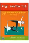 Yoga pentru toți. 50 de activități distractive de yoga pentru copii și adulți