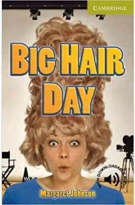 Big Hair Day - Margaret Johnson (Starter/Beginner)