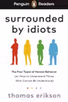 Penguin Readers 7 Surrounded by Idiots
