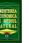 Cresterea economica si mediul natural - Valentin Soroceanu