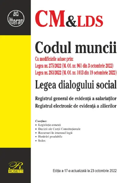 Codul muncii. Legea dialogului social Act. 23 octombrie 2022