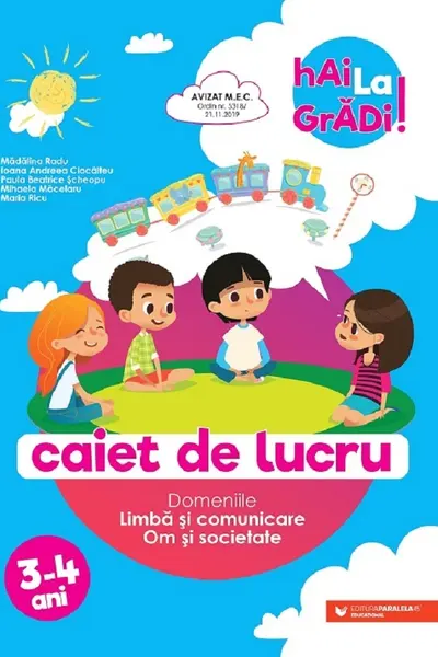 Hai la gradi! Limba si comunicare, Om si societate 3-4 ani