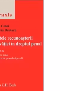 Efectele recunoasterii vinovatiei in dreptul penal