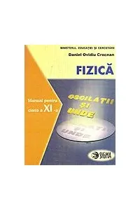 Fizica Cls 11 F1 + F2
