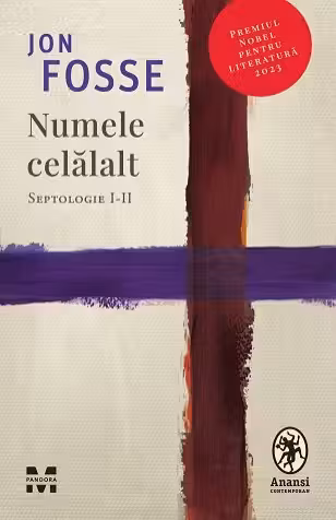 Numele celalalt. Septologie I-II