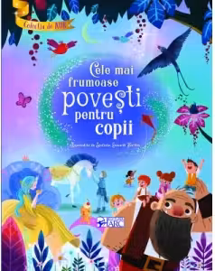 Colectia de aur. Cele mai frumoase povesti pentru copii