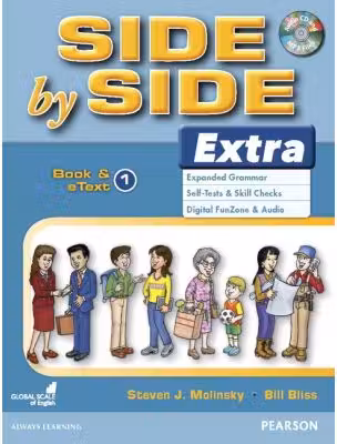 Side by Side Extra 1 Student's Book & eText with Audio CD - Steven J. Molinsky, Bill Bliss