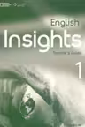 English Insights 1 Teacher's Guide with Class CD