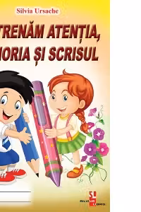 Antrenam atentia memoria si scrisul.