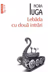 Lebada cu doua intrari