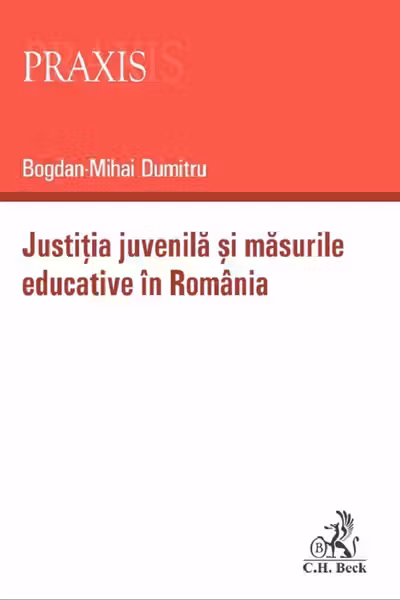 Justiția juvenila și masurile educative in Romania