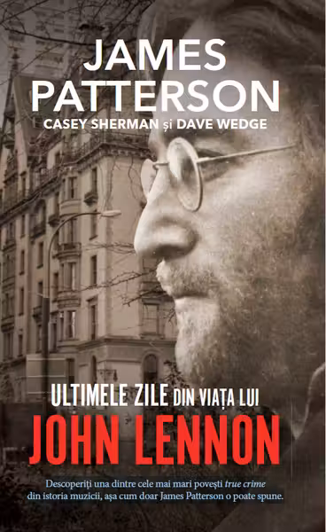 Ultimele zile din viata lui John Lennon