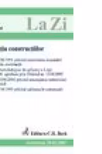 Legislatia constructiilor (actualizat la 20.02.2007)