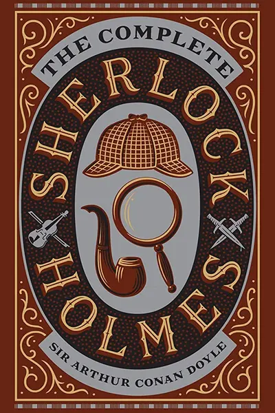 The Complete Sherlock Holmes