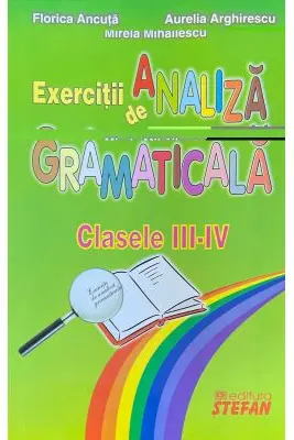 Exercitii de analiza gramaticala, clasele 3-4