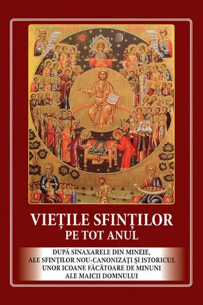 Viețile Sfinților pe tot anul