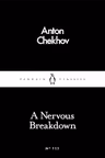 A Nervous Breakdown (Penguin Little Black Classics)