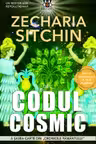 Codul Cosmic. Seria Cronicile Pamantului Vol.6