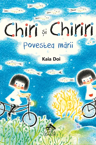 Chiri si Chiriri - Povestea marii