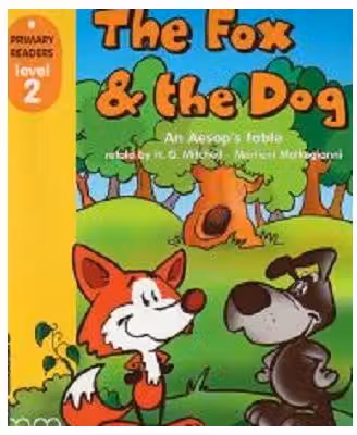 The Fox and the Dog Students Book Primary Readers level 2 - H. Q. Mitchell