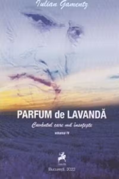 Parfum de lavanda - Cuvantul care ma insoteste