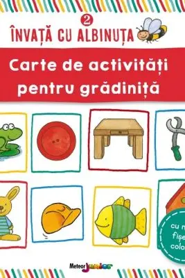 Carte de activitati pentru gradinita. Invata cu albinuta Vol. 2