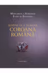 Sustine cu a ta mana Coroana Romana. Margareta a Romaniei Radu al Romaniei