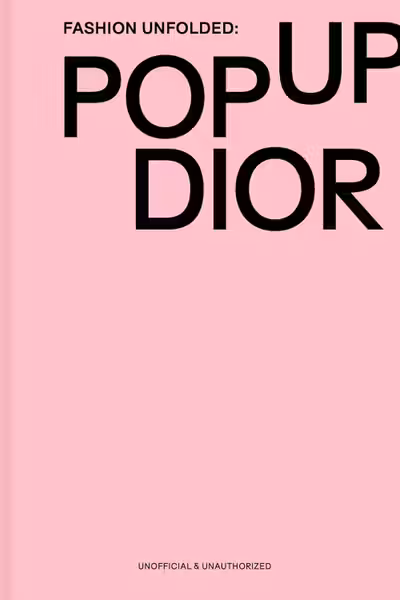 Fashion Unfolded: Pop-Up Dior