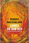 Lumea de sub noi. O calatorie in adancul pamantului