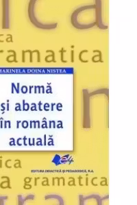 Norma si abatere in romana actuala