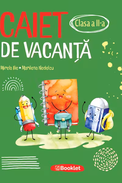 Caiet de vacanta pentru clasa a II-a