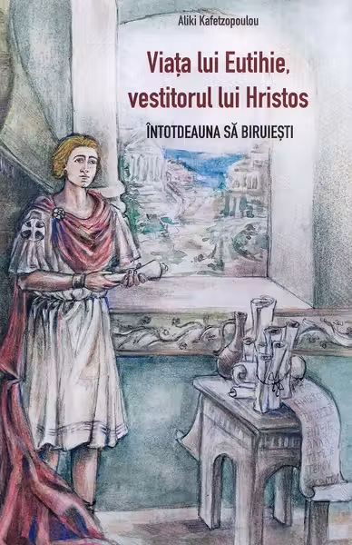 Viata lui Eutihie, vestitorul lui Hristos