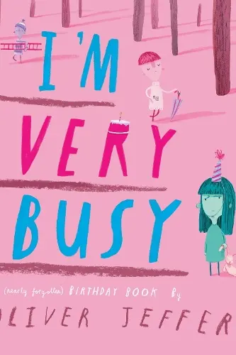 I’m Very Busy