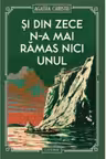Si din zece n-a mai ramas nici unul (vol. 3)