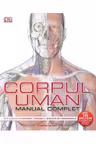 Corpul uman. Manual complet